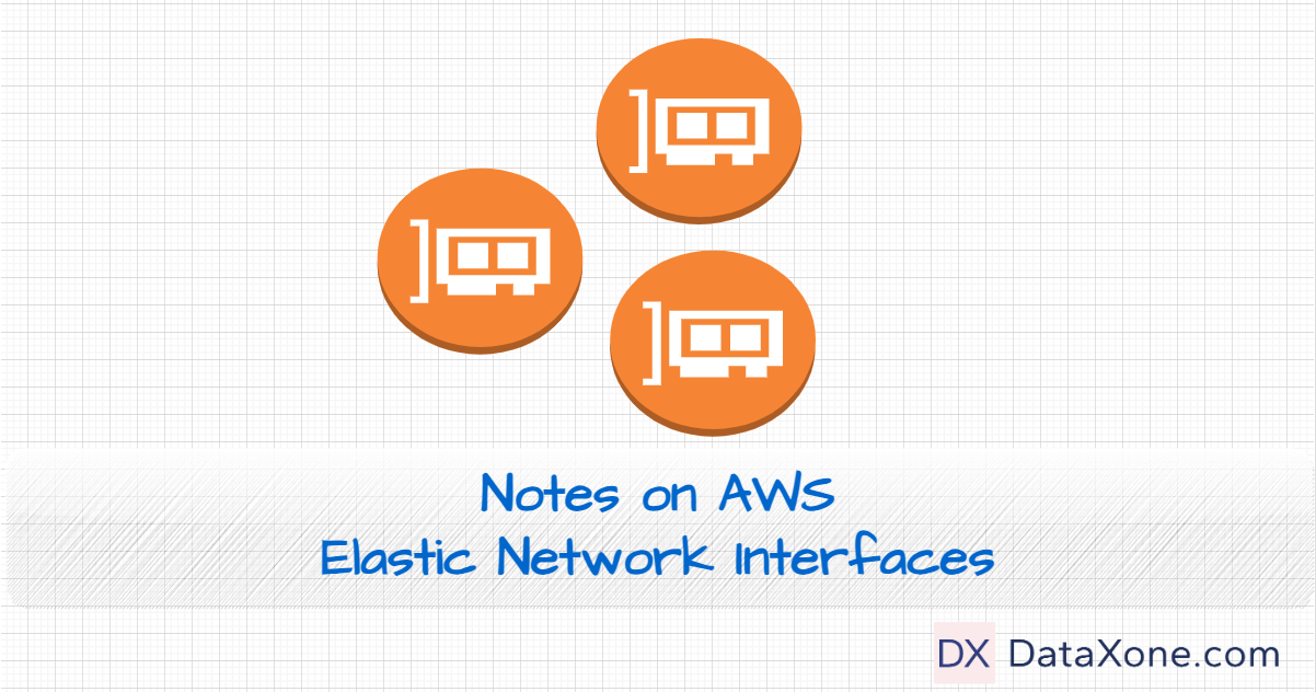 notes-on-elastic-network-interfaces-enis-in-aws
